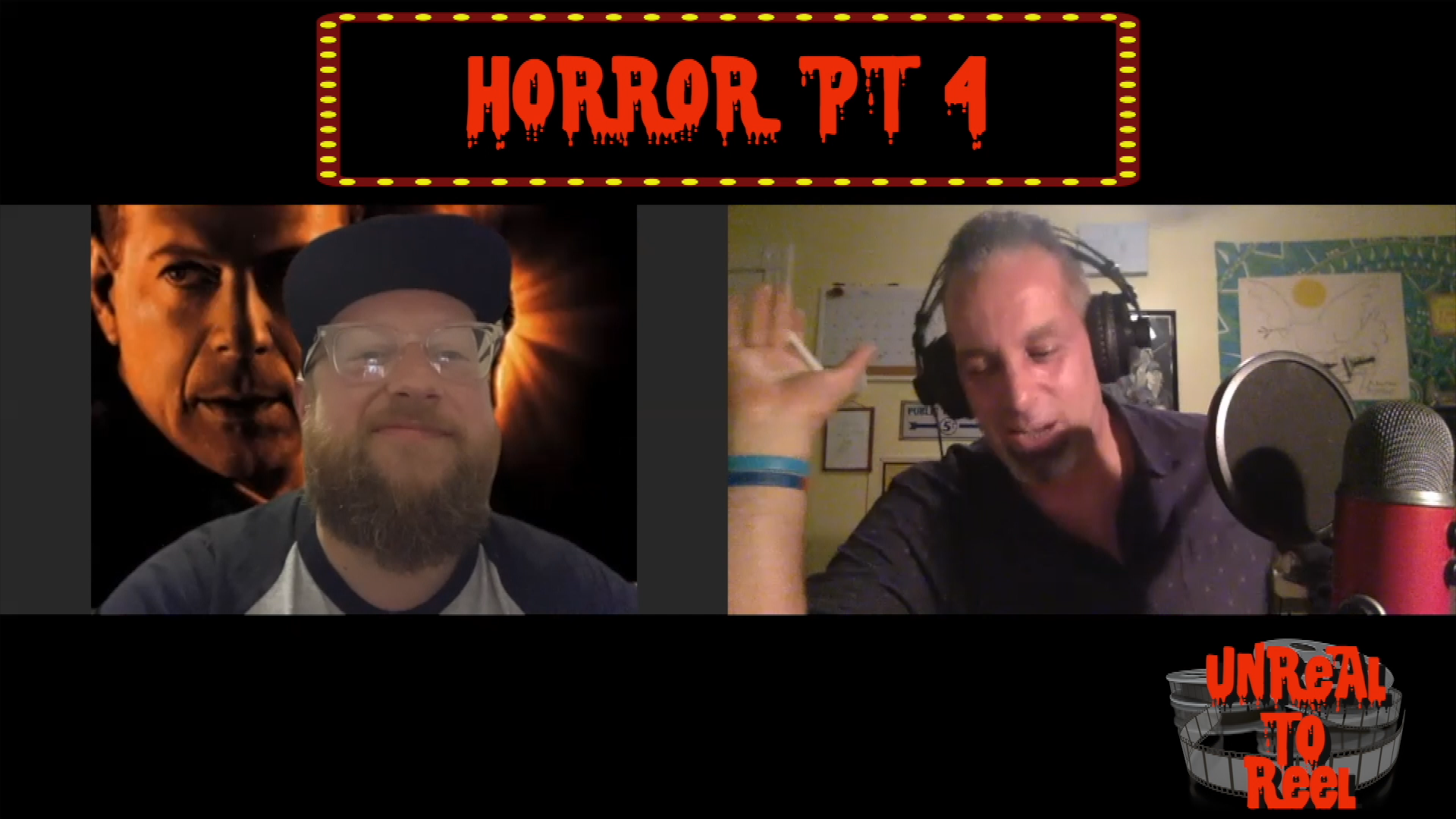 UnReal To Reel: Horror PT 4